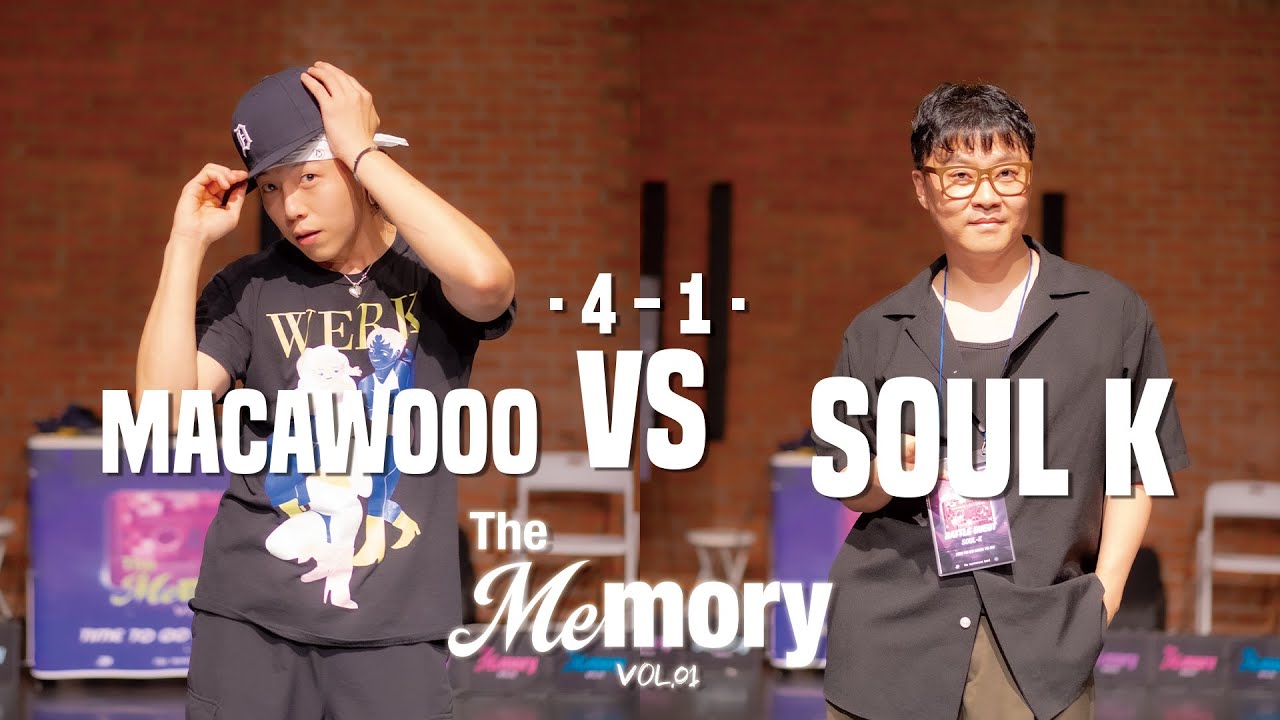 THE MEmory vol.1 | SEMI FINAL | MACAWOO VS SOUL K