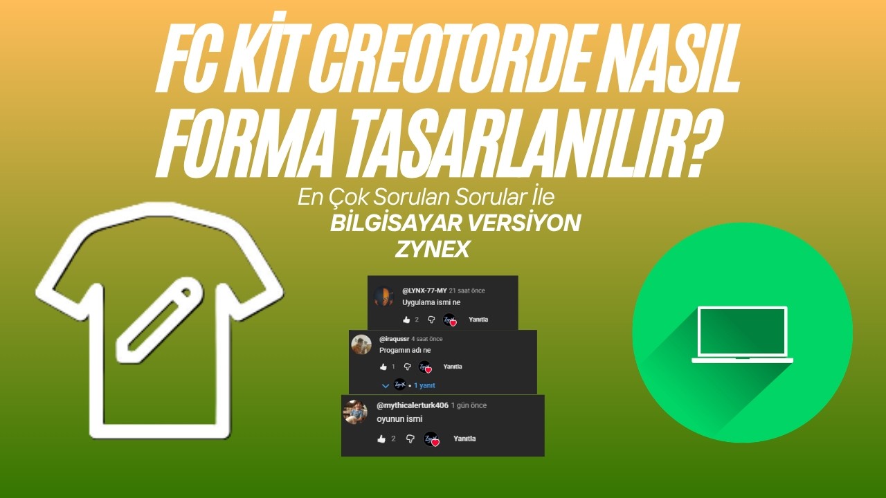 FİFA KIT CREATOR'DE FORMA NASIL TASARLANIR? / SORULAN SORULARA YANIT