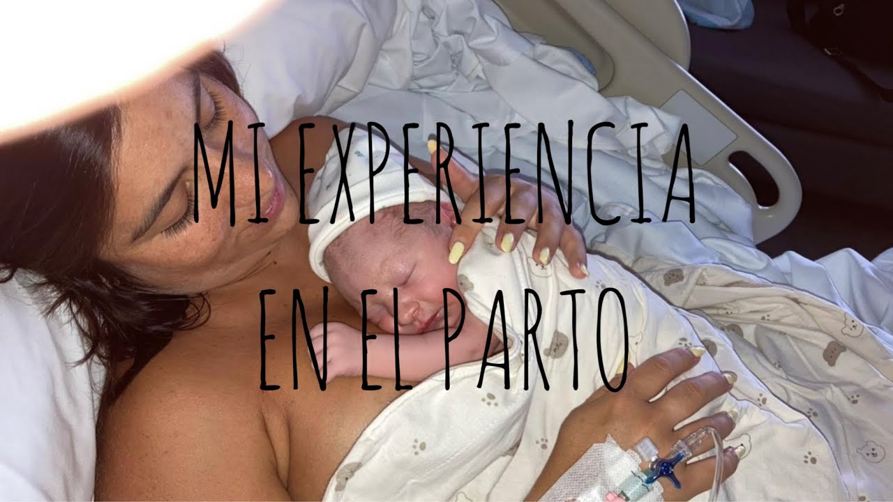 MI EXPERIENCIA EN EL PARTO 🐣| Cesaria? Vaginal? Con o Sin Epidural? Horas?