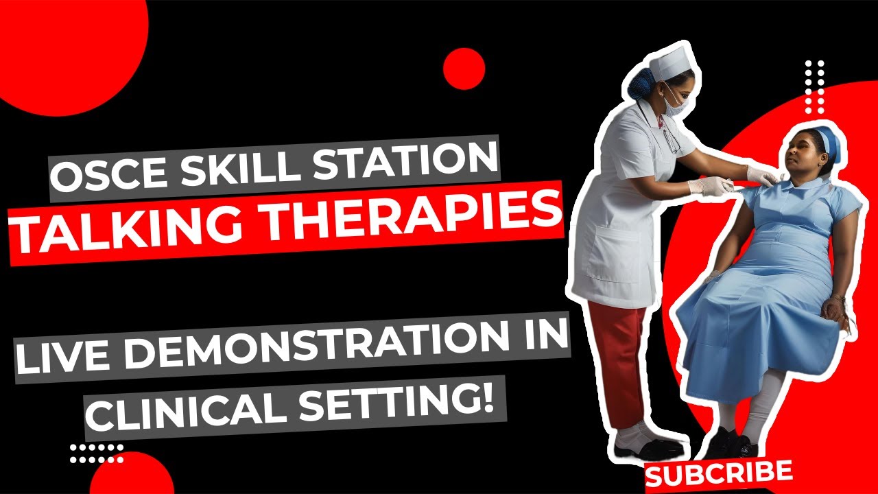Talking Therapies NMC OSCE Preparation