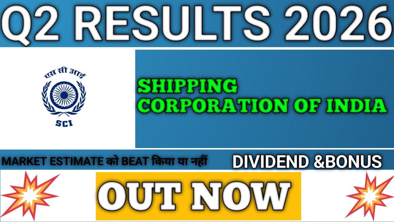 Shipping corporation Q2 Result 2026,sci share latest news ,sci results today,,#sciresults 