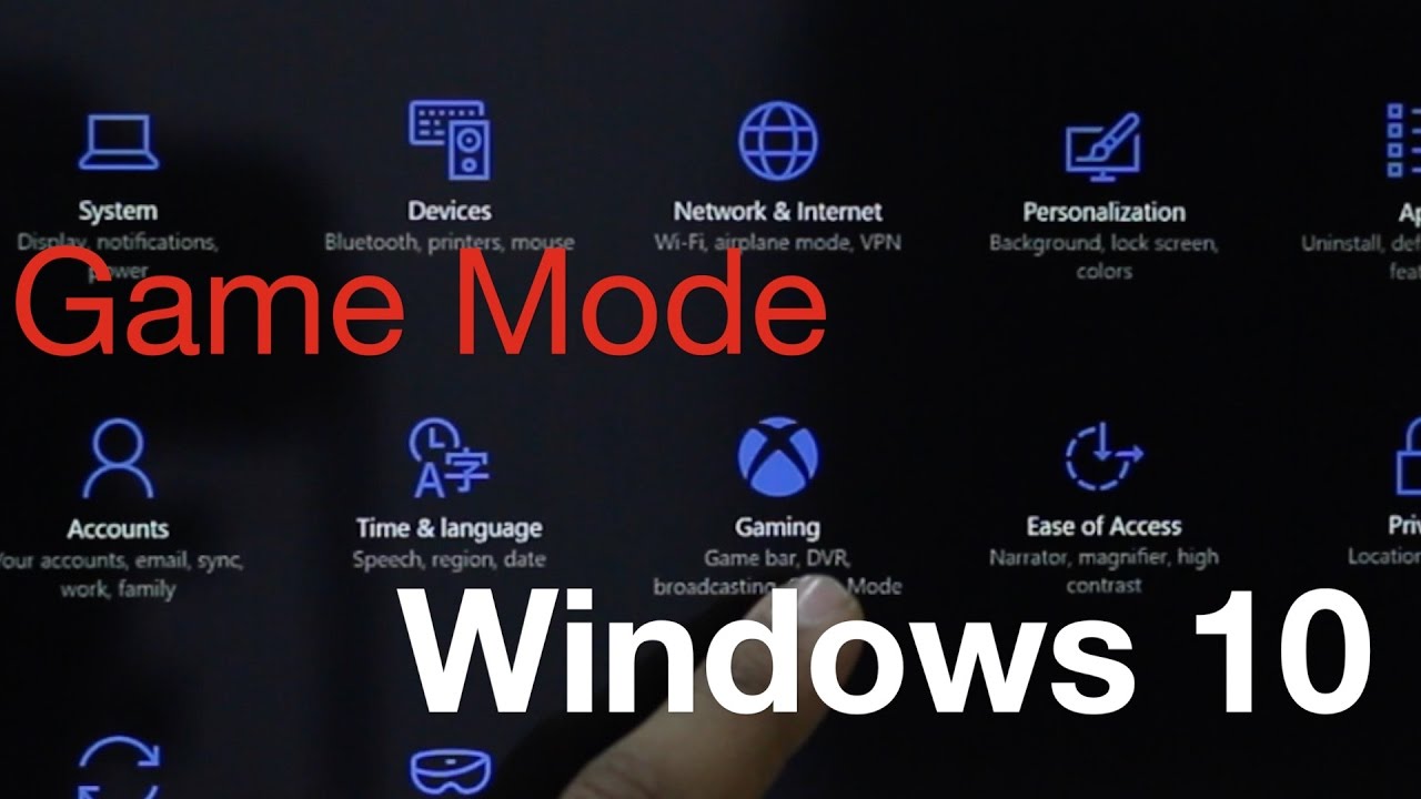 Windows 10 Game Mode, DVR, Broadcasting & Game Bar (Creators Update)