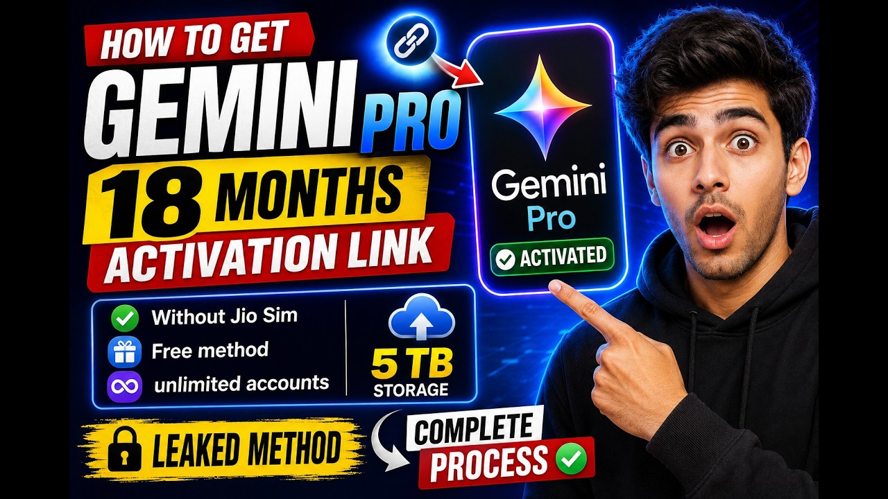How to Activate Gemini Pro 18 Months Plan Free