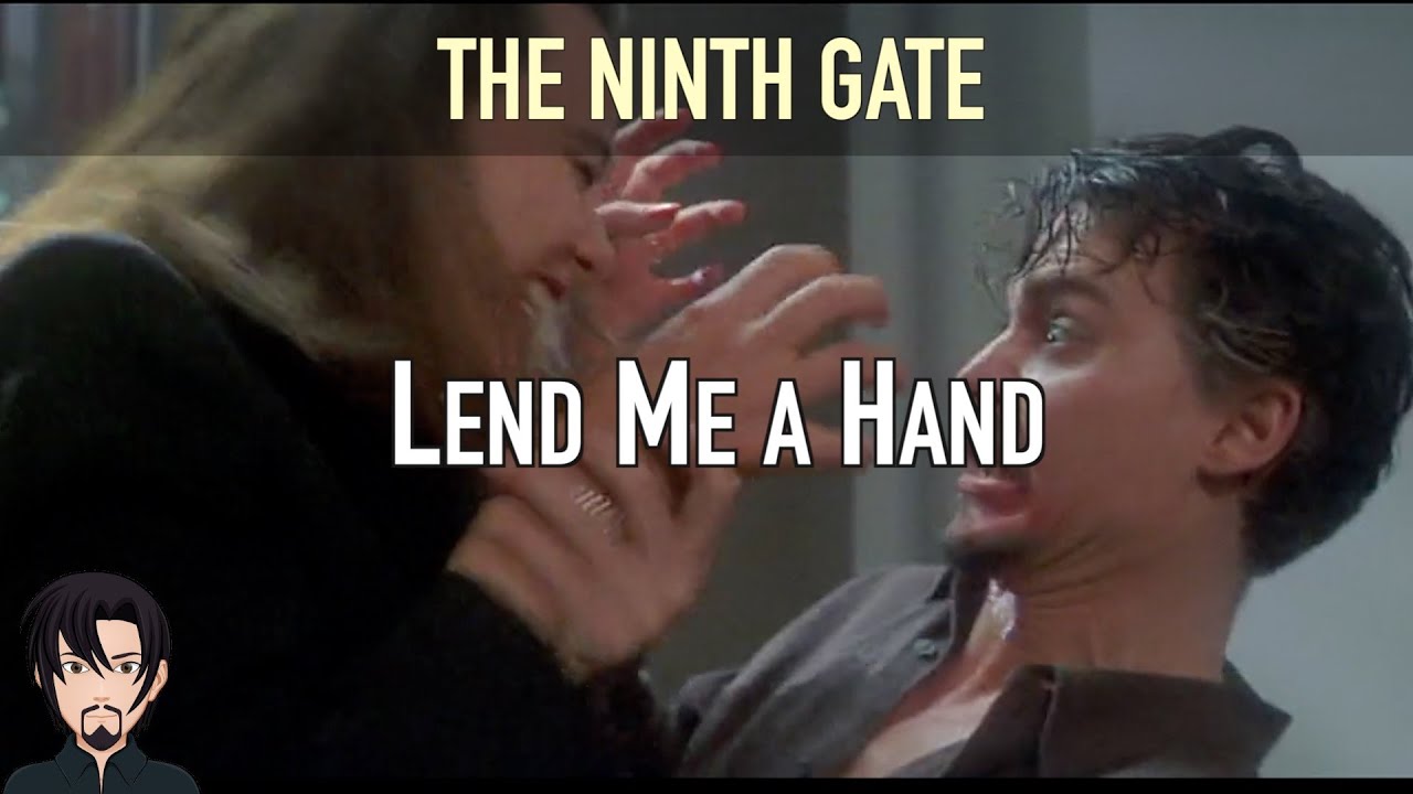The Ninth Gate (1999): Lend Me a Hand