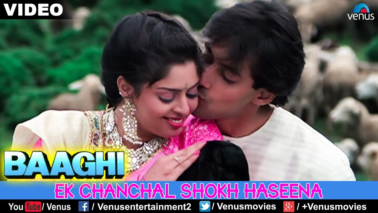 Ek Chanchal Shokh Haseena (Baaghi)
