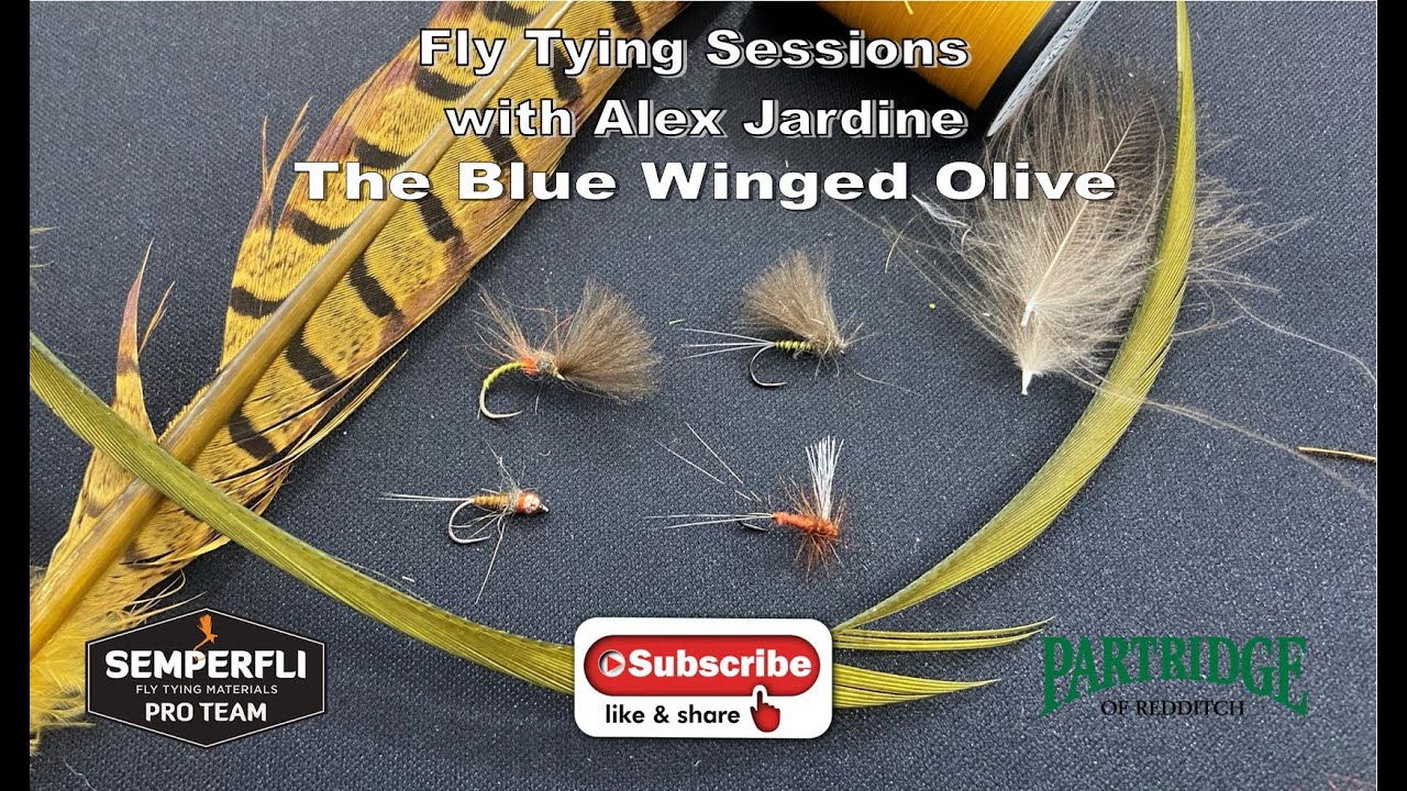 Fly Tying Sessions with Alex Jardine: Tying the Blue Winged Olive