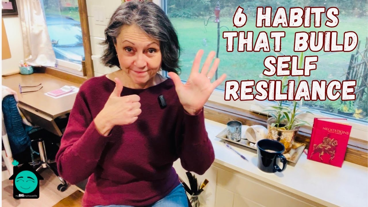 6 Habits to Build Resilience