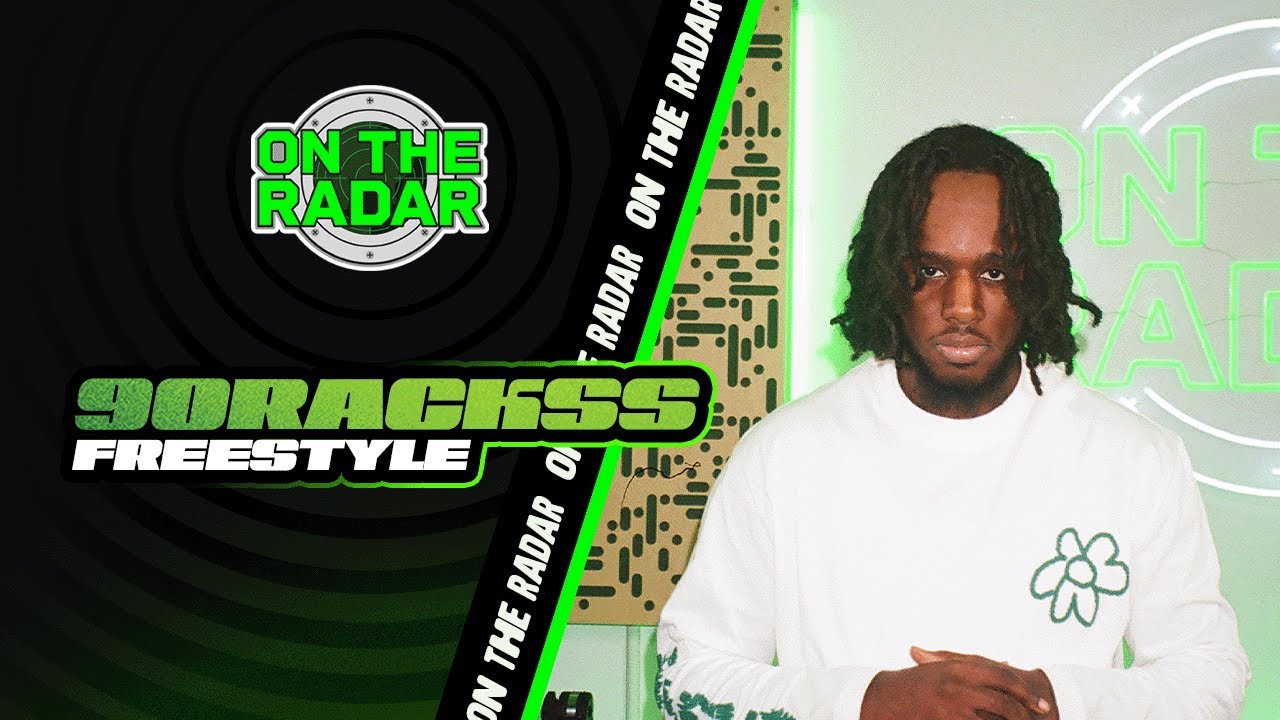The 90Rackss "On The Radar" Freestyle