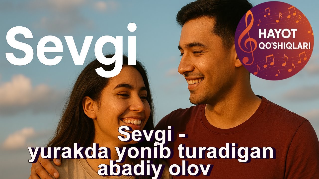 Sevgi — yurakda yonib turadigan abadiy olov