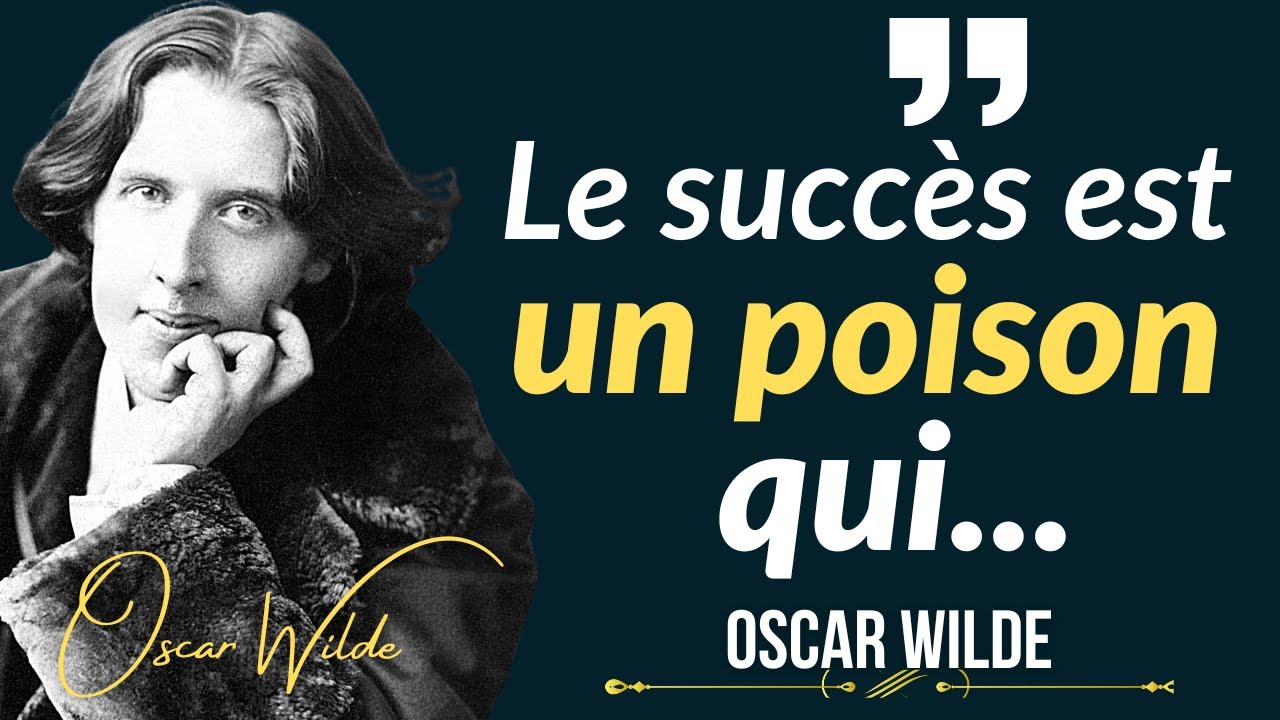50 des plus belles citations de Oscar Wilde sur la vie, l'amour et le bonheur