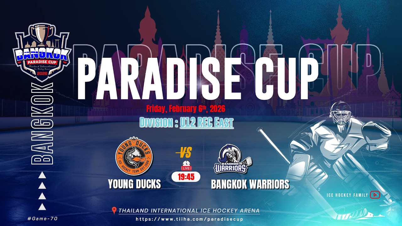 Young Ducks ۷ʂ Bangkok Warriors | Division U12 REC East | Paradise cup 2026