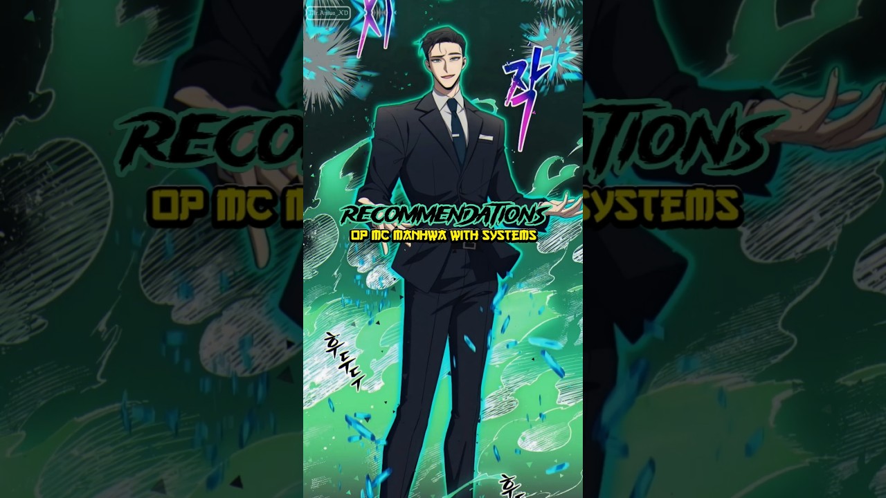 Overpowered 🔥 MC Manhwa with System ✨  #manhua #manhwa #manhwaedit #manhwarecommendation #manga