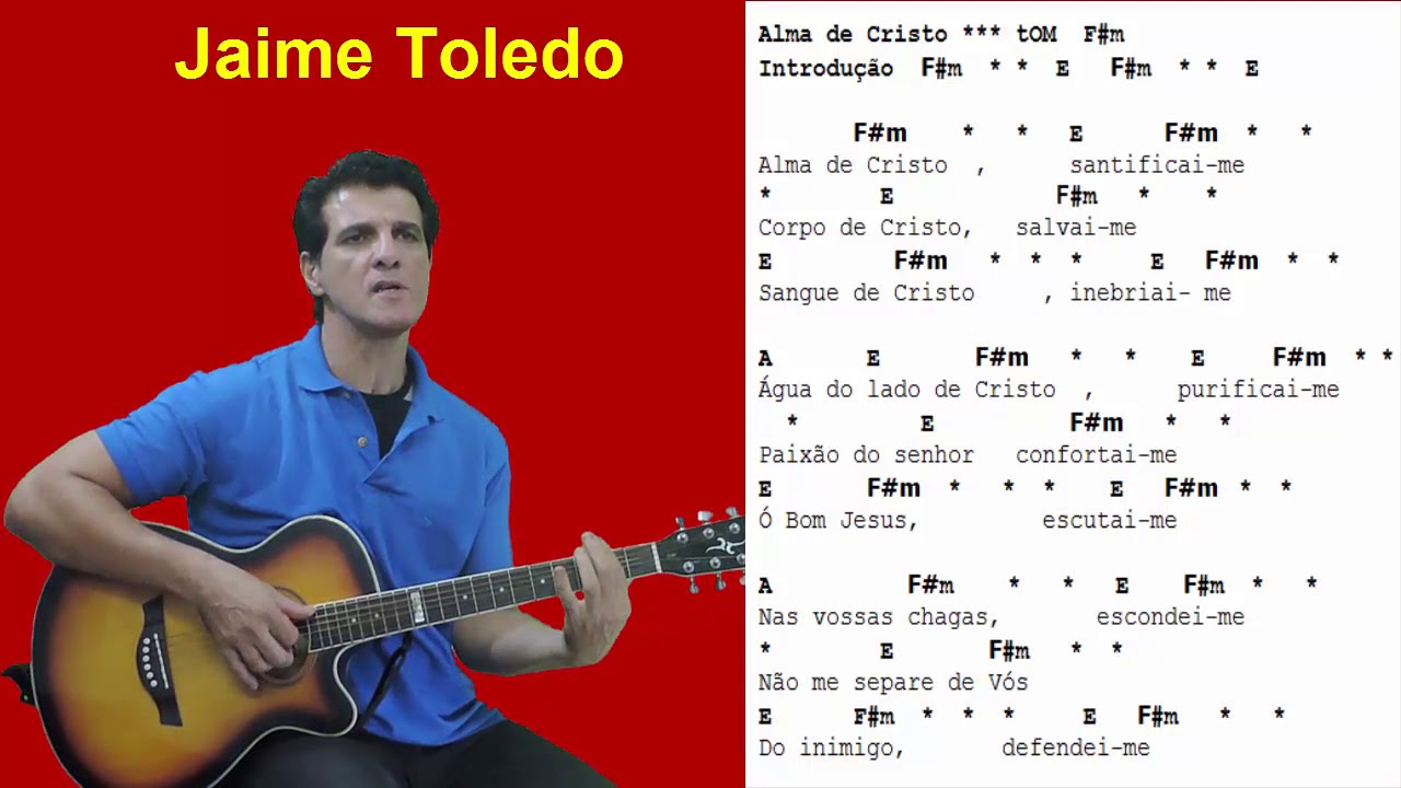 alma de Cristo - prof  Jaime Toledo    Adoração ao Santíssimo