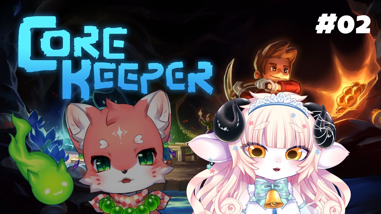 【Core Keeper】突然ですが続きをやります【春ノ迷迷.家戌ムツ/One Lyric】