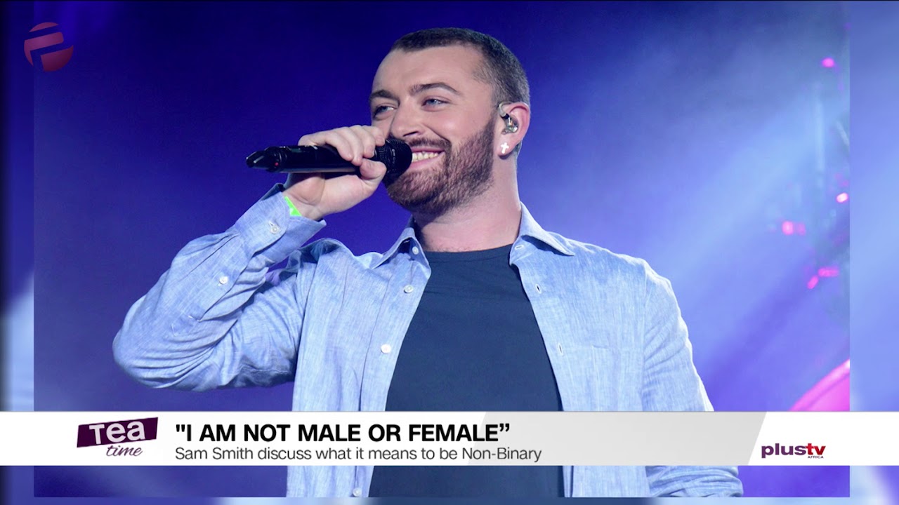 I'm Not Male or Female - Sam Smith
