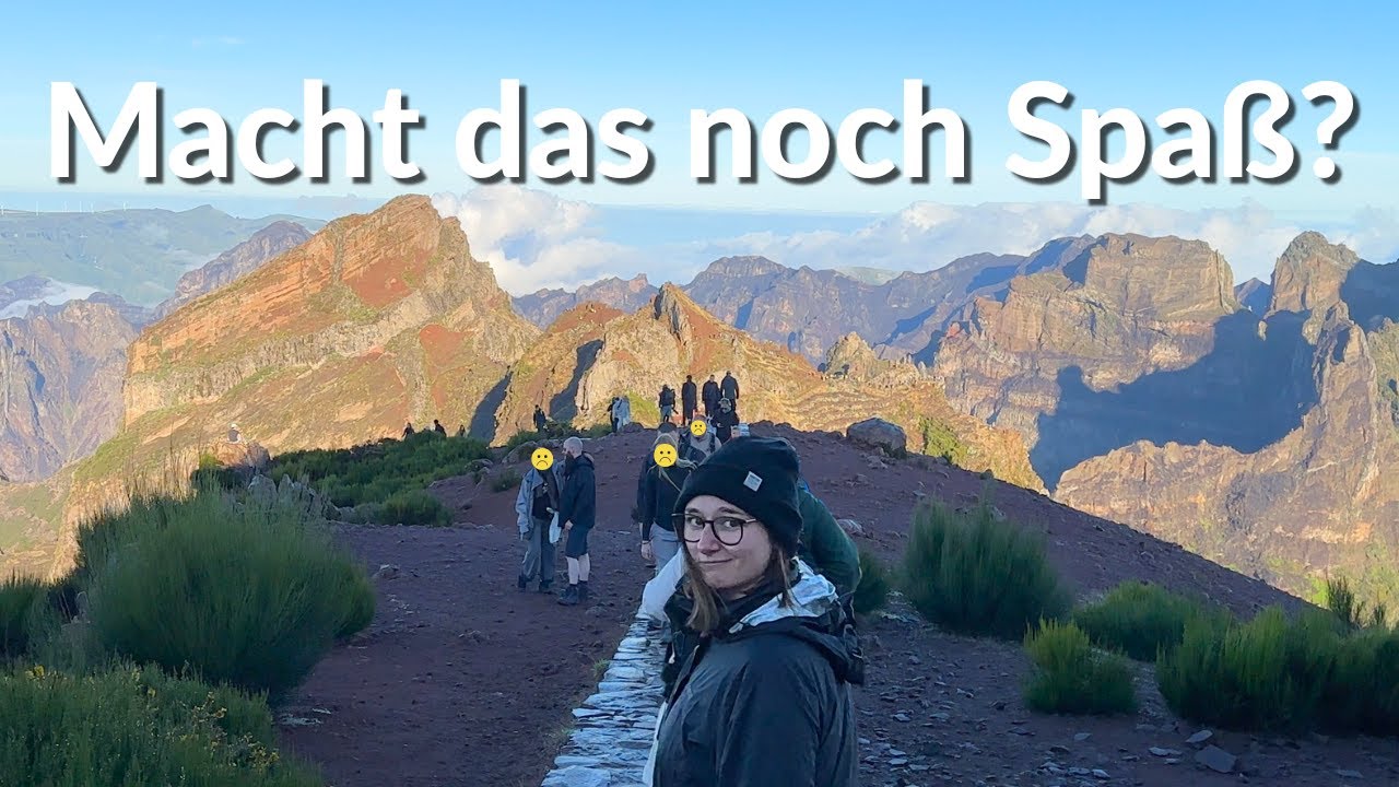 MASSENTOURISMUS auf Madeira! - Macht das noch Spaß?