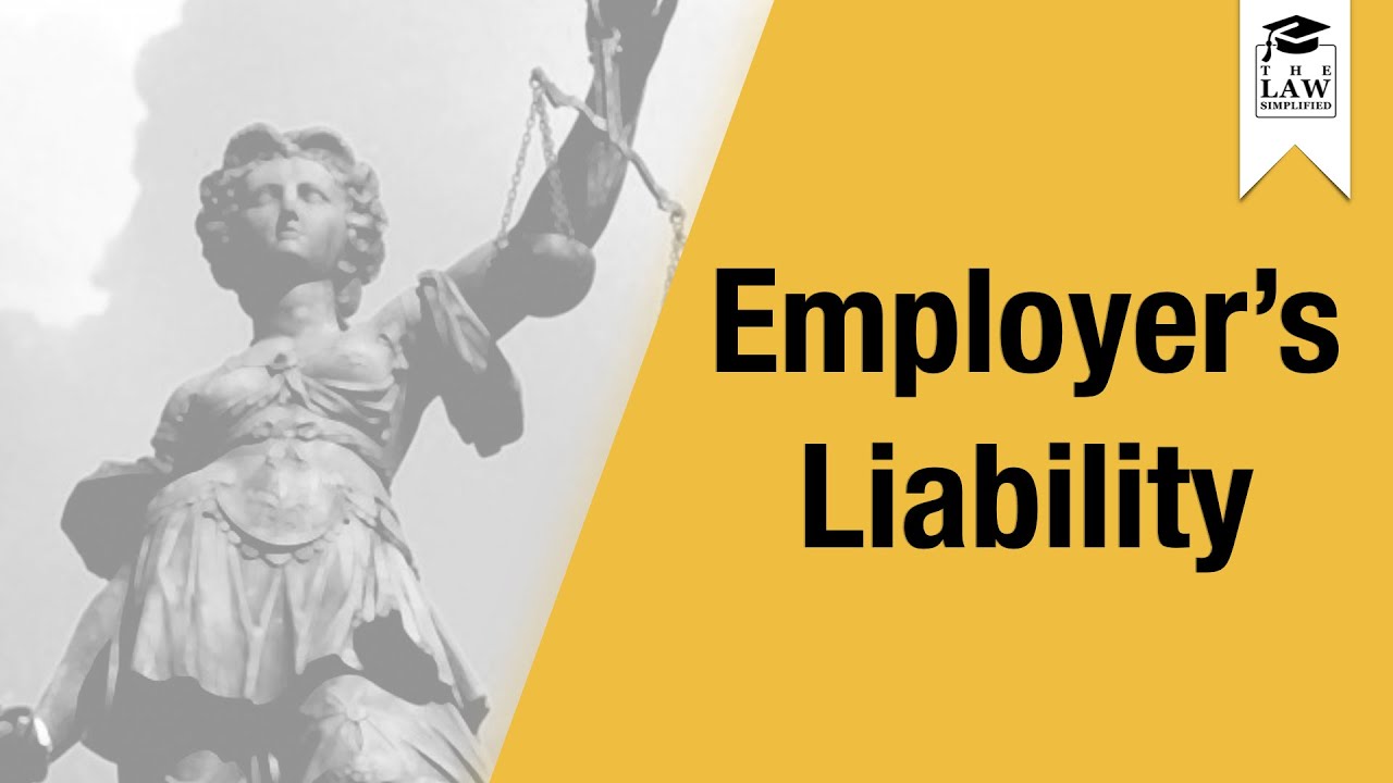 Tort Law - Employer's Liability