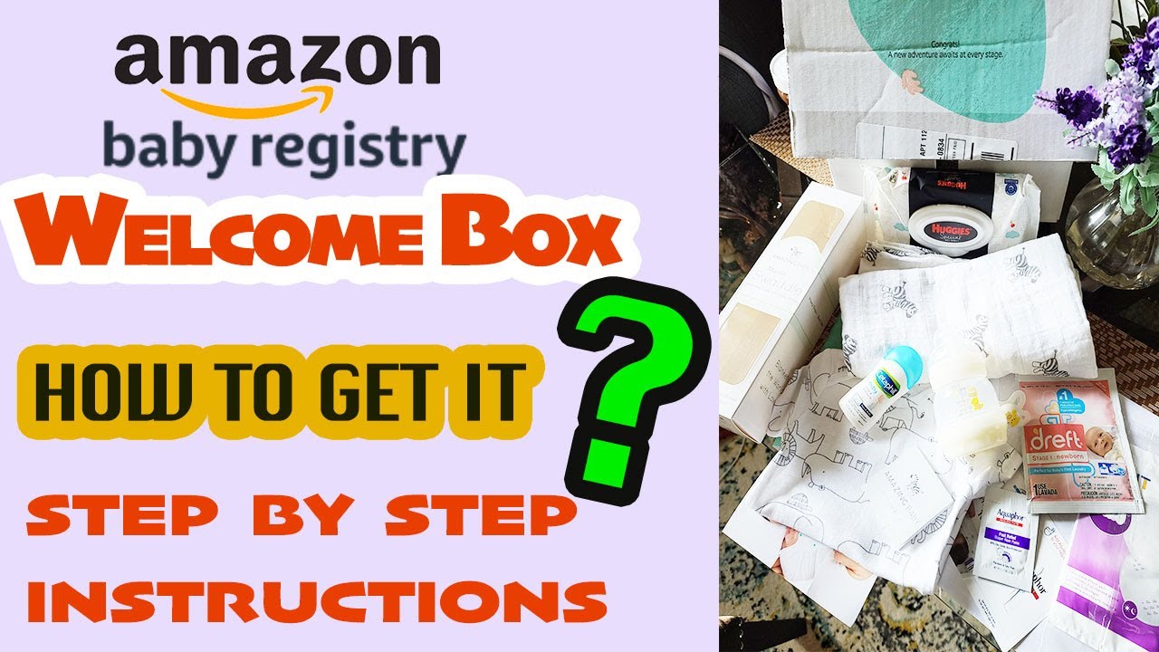 Как получить БЕСПЛАТНЫЙ приветственный ящик Amazon Baby Registry? Пошаговая инструкция | Краткое руководство