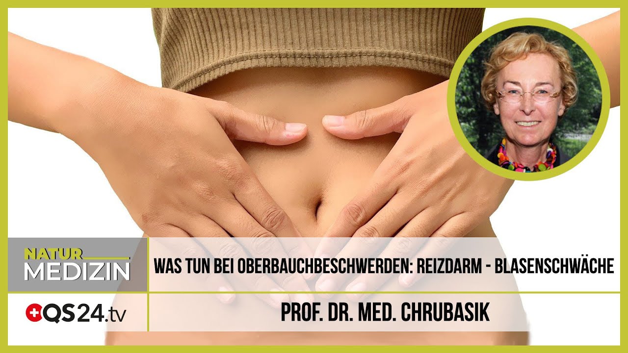 Was tun bei Oberbauchbeschwerden: Reizdarm - Blasenschwäche  | Prof. Dr. med. Chrubasik | 04.07.2020
