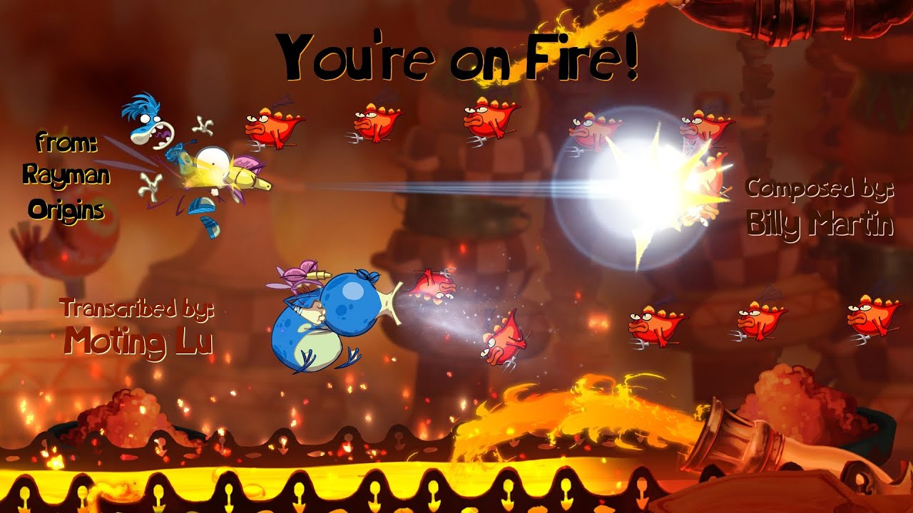 You're on Fire! – Rayman Origins (Transcription/Arrangement)
