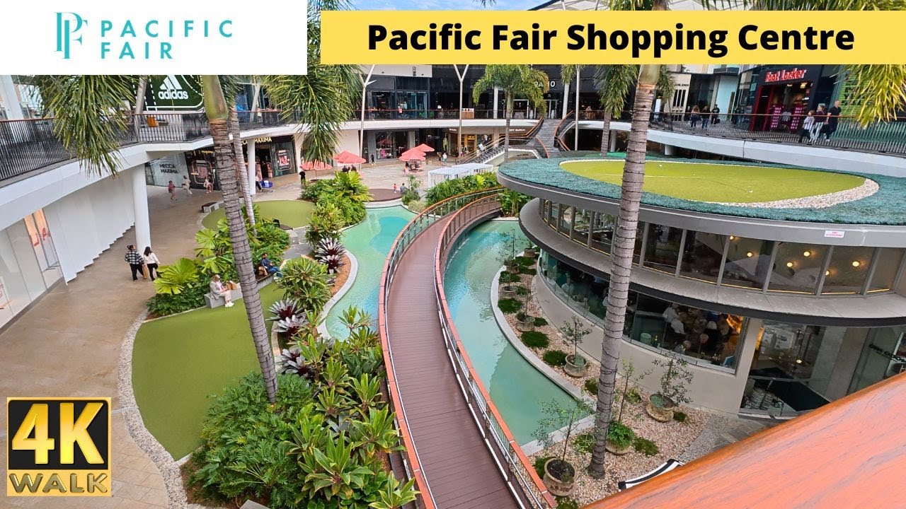 Pacific Fair Shopping Centre Gold Coast Australia 🇦🇺 Shopping Mall Tour