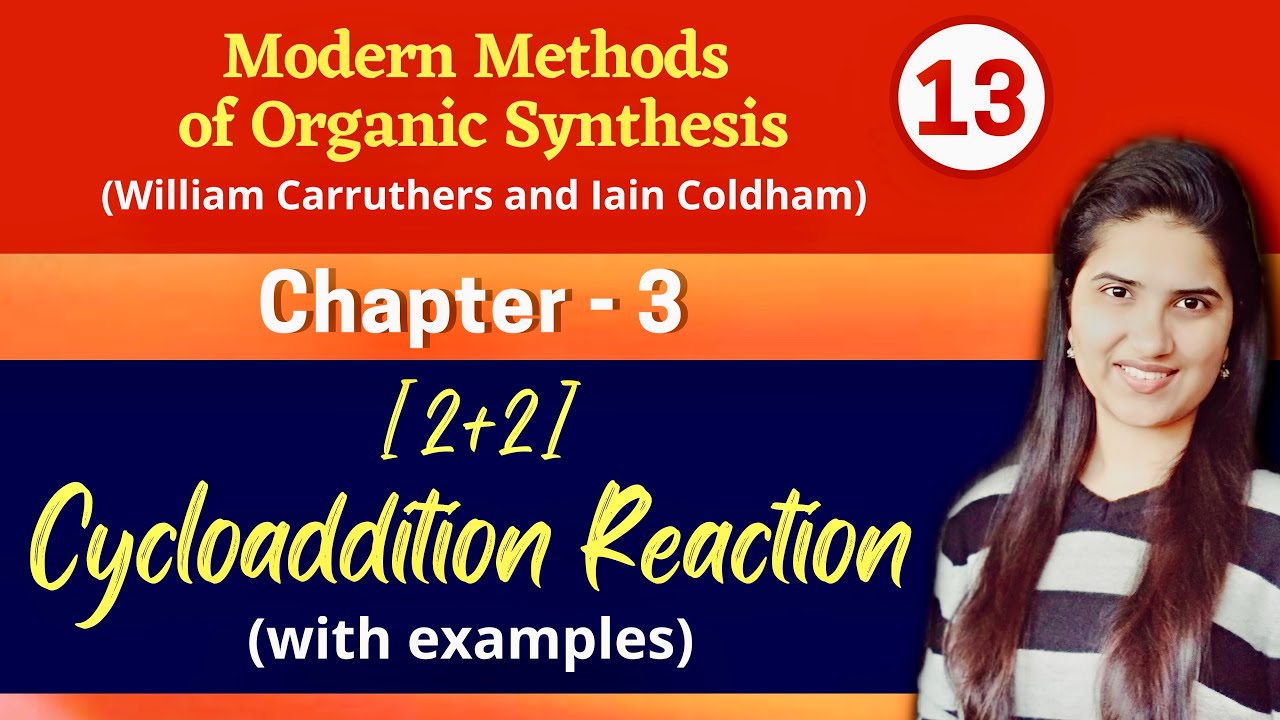2+2 cycloaddition reaction | Mechanism |Examples|Carruthers| Organic Chemistry| Pericyclic reactions