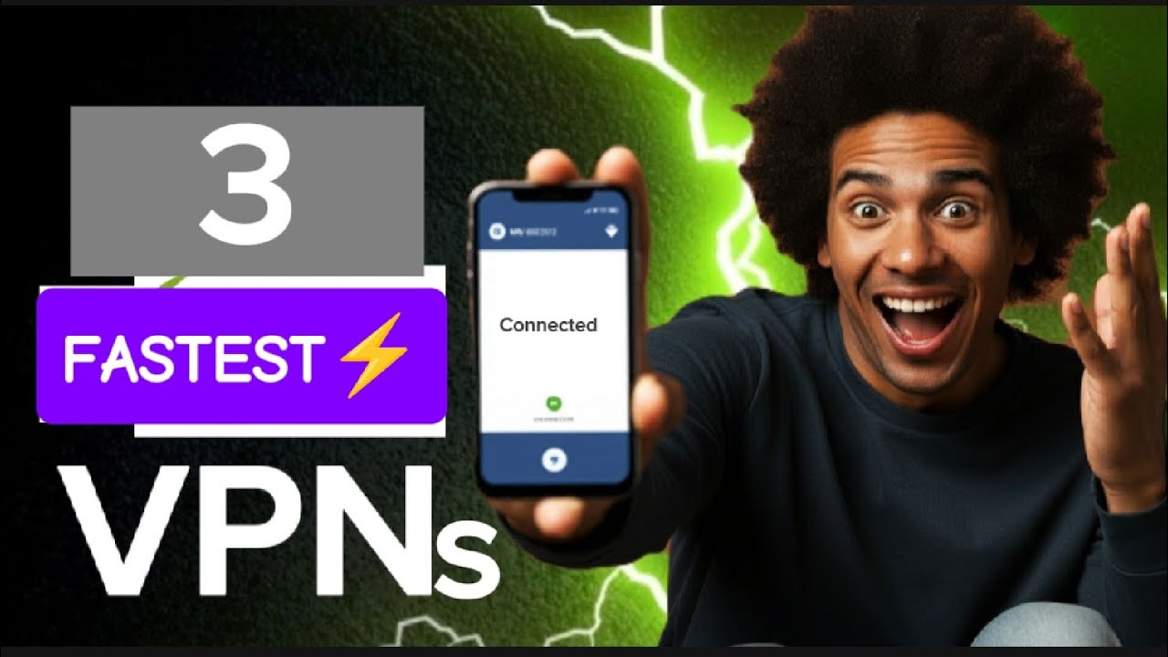 Fastest vpn for streaming and gaming in 2025
