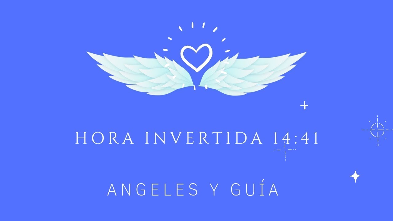Hora Invertida 14:41⏰✨ Significado angelical, espiritual, numerológico y en el amor 💗