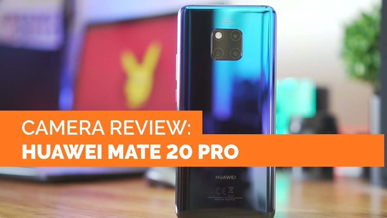 Huawei Mate 20 Pro Camera Review