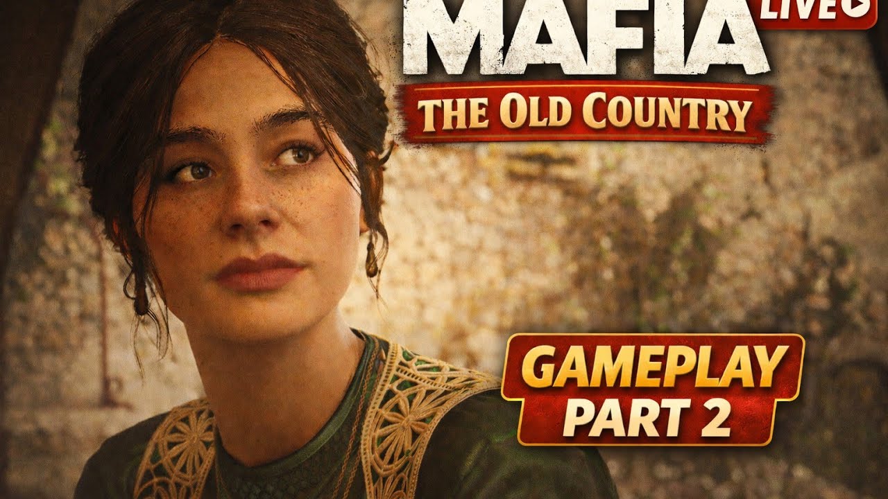 MAFIA: The Old Country LIVE Gameplay Part 2 🔥 #mafiatheoldcountry