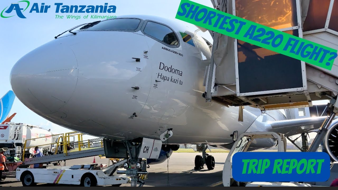 World's Shortest A220 Route? |  Zanzibar to Dar es Salaam | Air Tanzania | Airbus A220