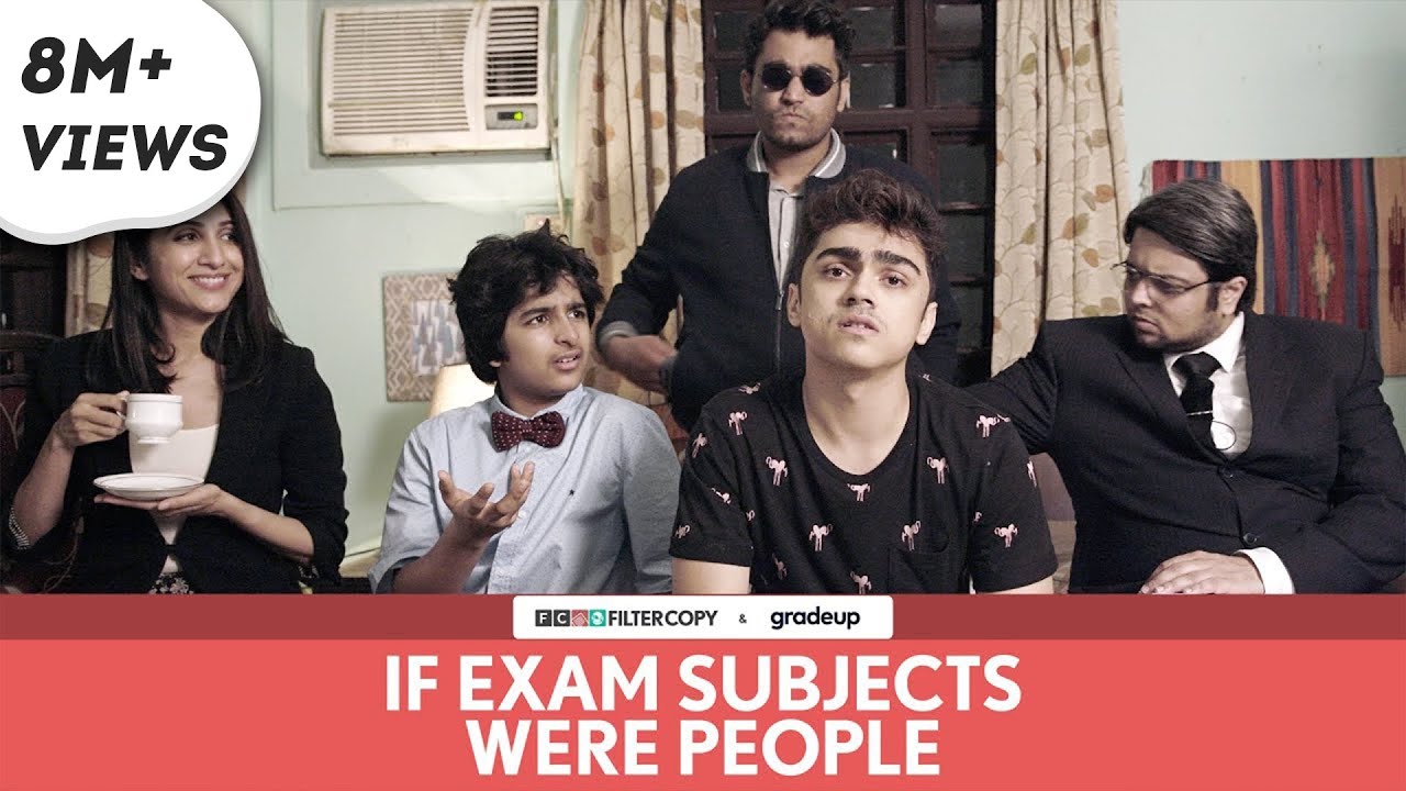 FilterCopy | If Exam Subjects Were People | Ft. Rohan Shah, Viraj Ghelani and Kriti Vij