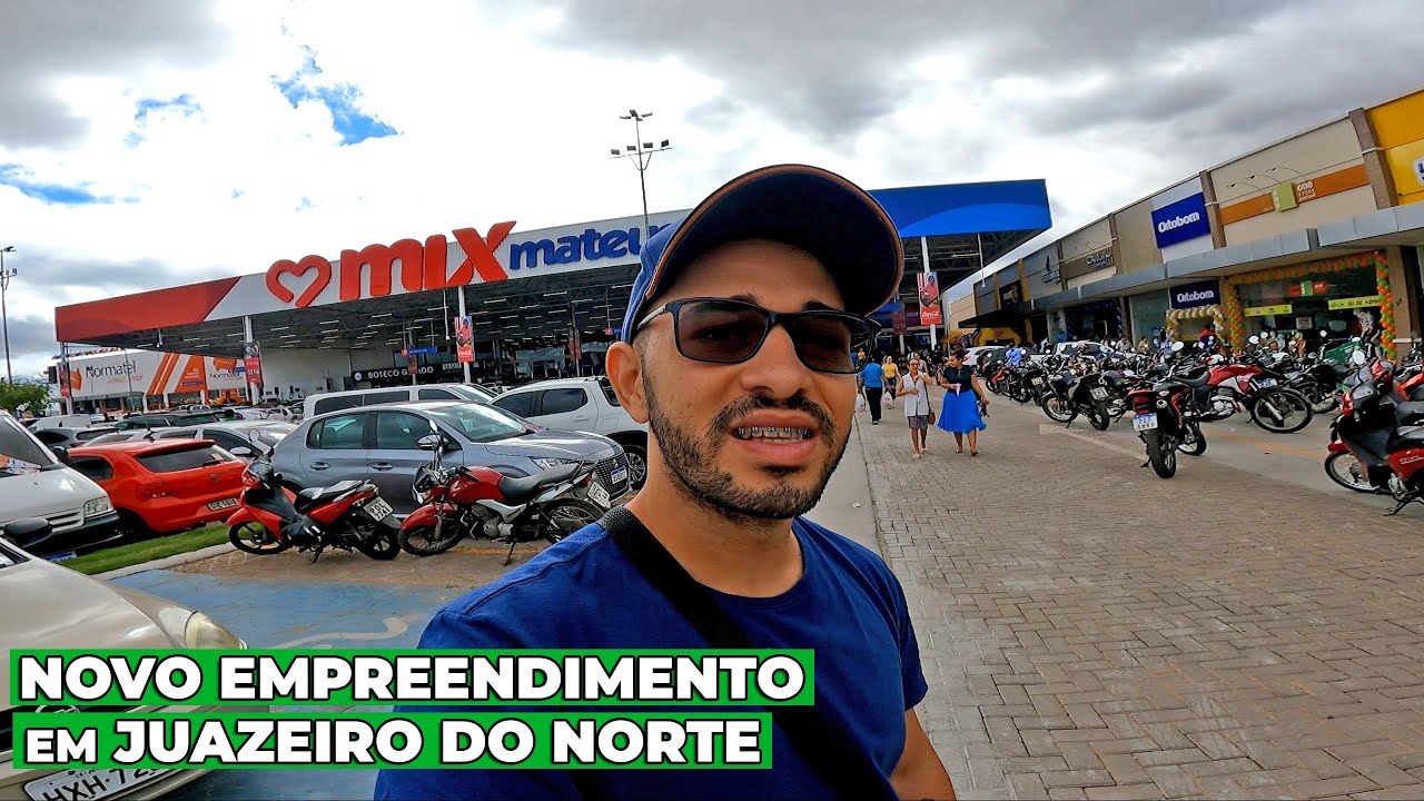 Chegou um Novo Empreendimento em Juazeiro do Norte   O Mix Mateus