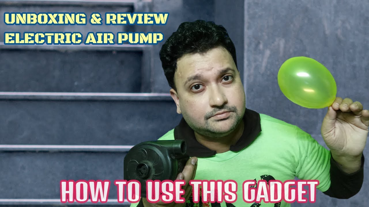 🔥🔥Unboxing & Review Electric Air Pump | How To Use This Gadget | Rajdeep Mukherjee | Hindi |