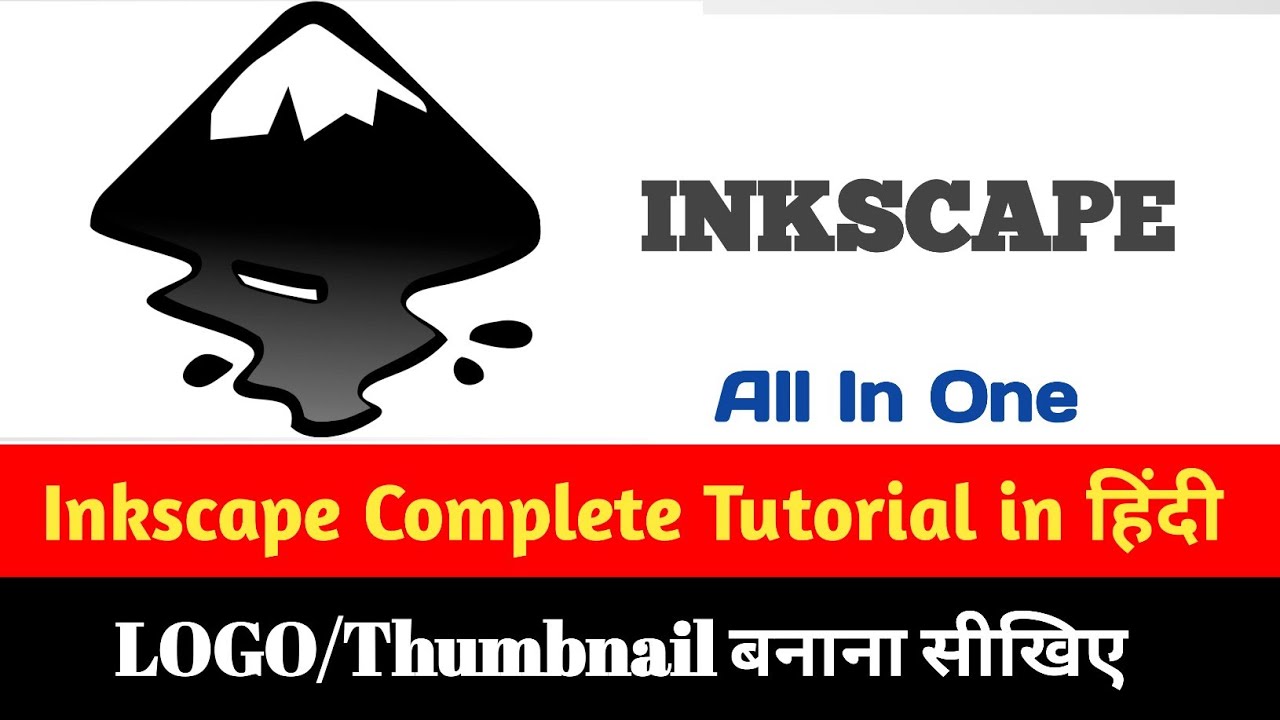Inkscape Tutorial In Hindi || LOGO कैसे बनाएं || Thumbnail कैसे बनाएं || Inkscape Class By Gopal Sir