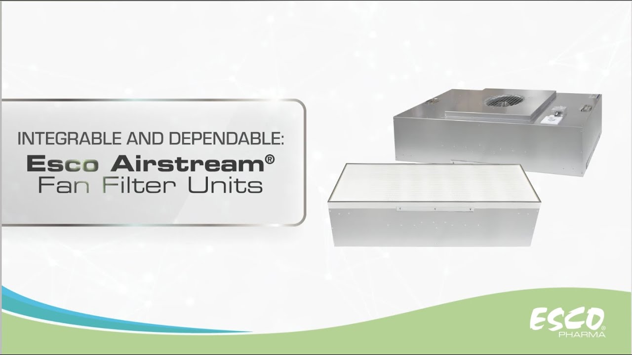 Esco Airstream® Fan Filter Units (FFU) | Quick Features | Esco Pharma