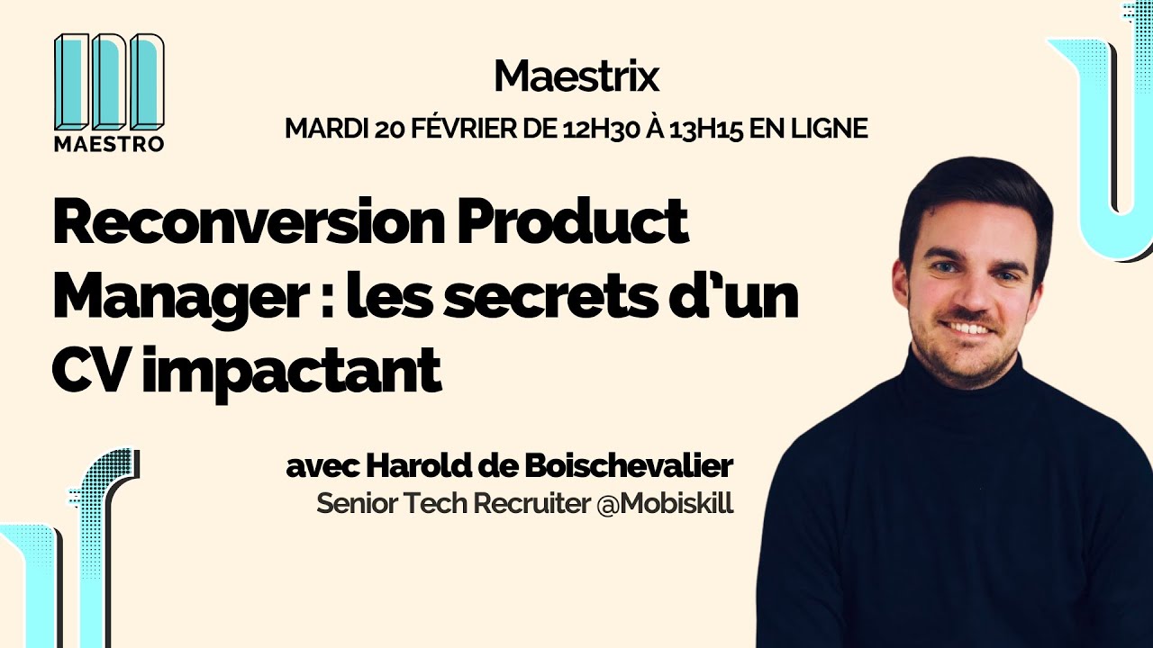 Reconversion Product Manager : les secrets d’un CV impactant