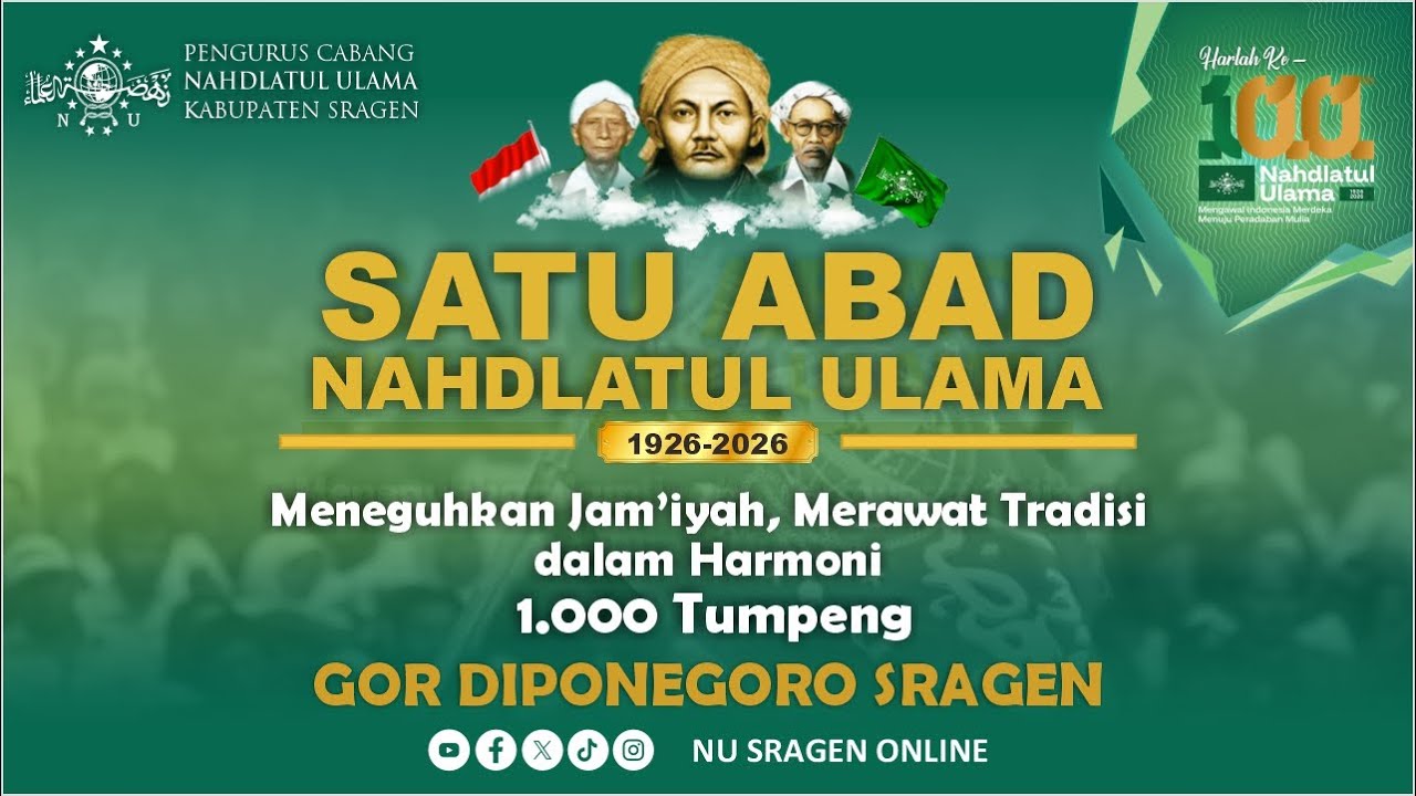 🔴LIVE | SATU ABAD NAHDLATUL ULAMA I PENGURUS CABANG NAHDLATUL ULAMA KABUPATEN SRAGEN | 1000 TUMPENG