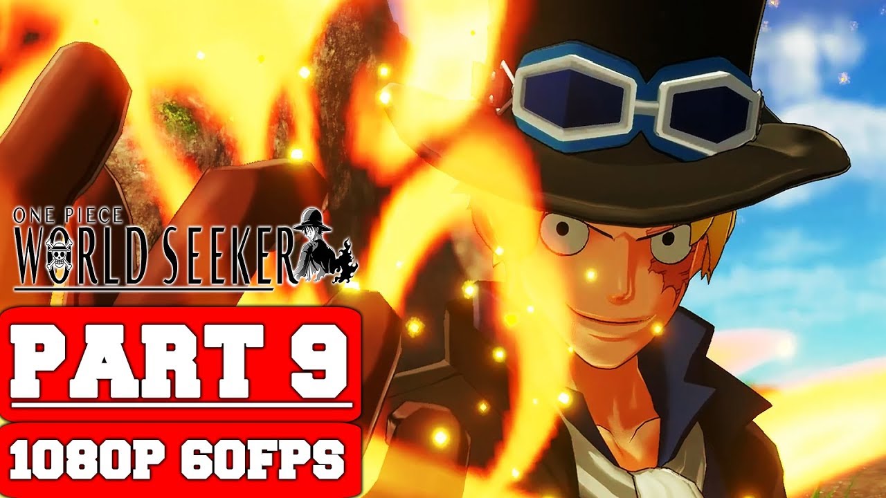 One Piece World Seeker - Gameplay Walkthrough Part 9 - No Commentary (PC)