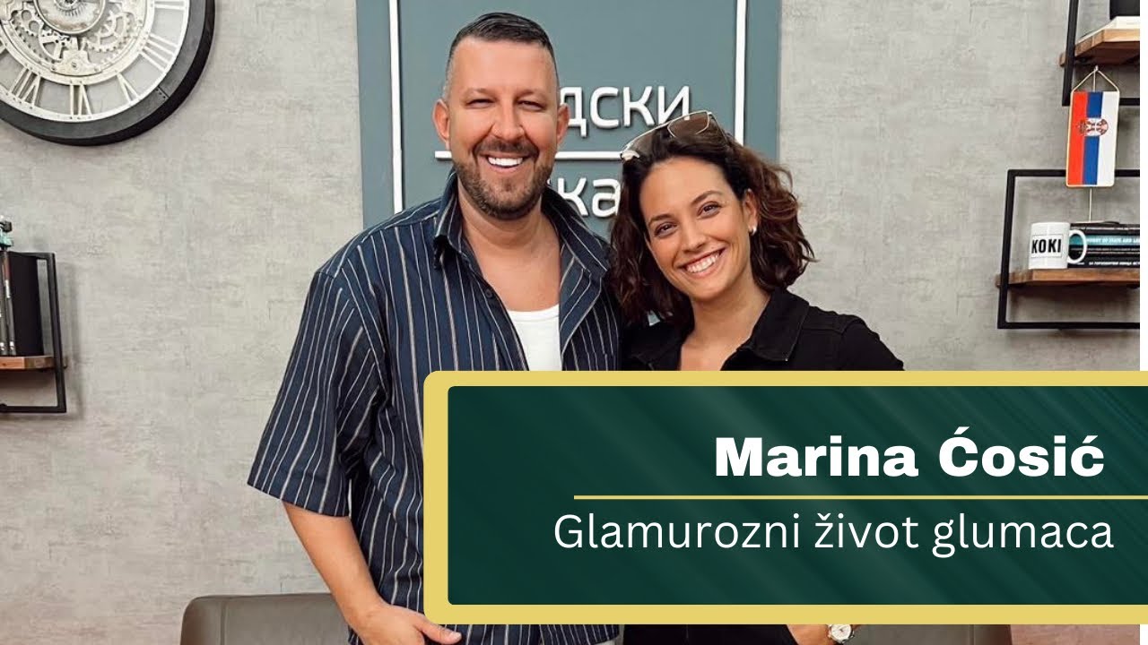 Podkast života - Marina Ćosić “Glamoruzan život glumac” #12