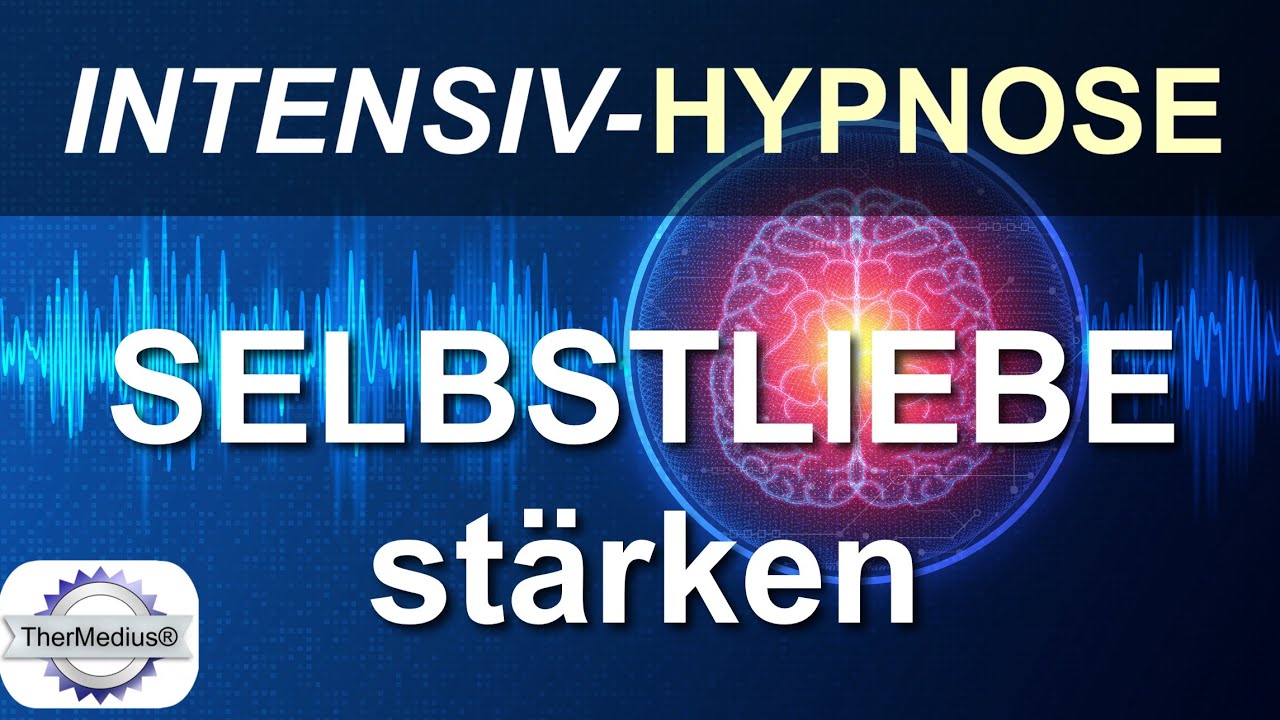 Hypnose: Selbstliebe stärken