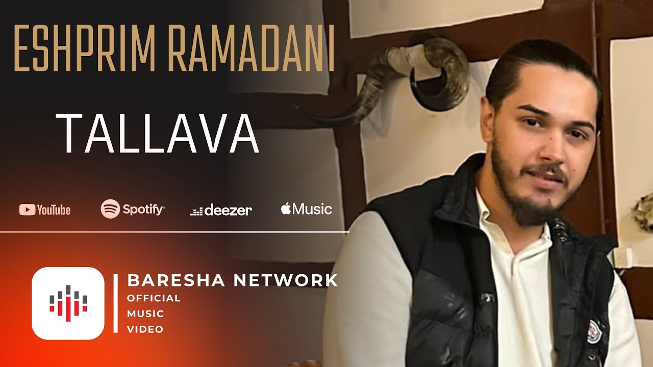 Eshprim Ramadani - Tallava ( 2024 ) Per Astrit Hajrizin HIT