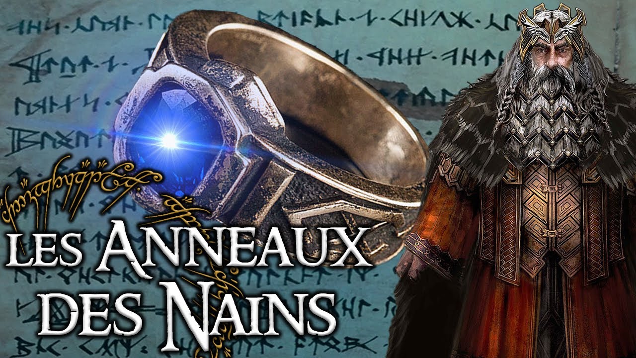 Les 7 ANNEAUX DES NAINS : fléaux des rois sous la Montagne - Lore Of The Rings