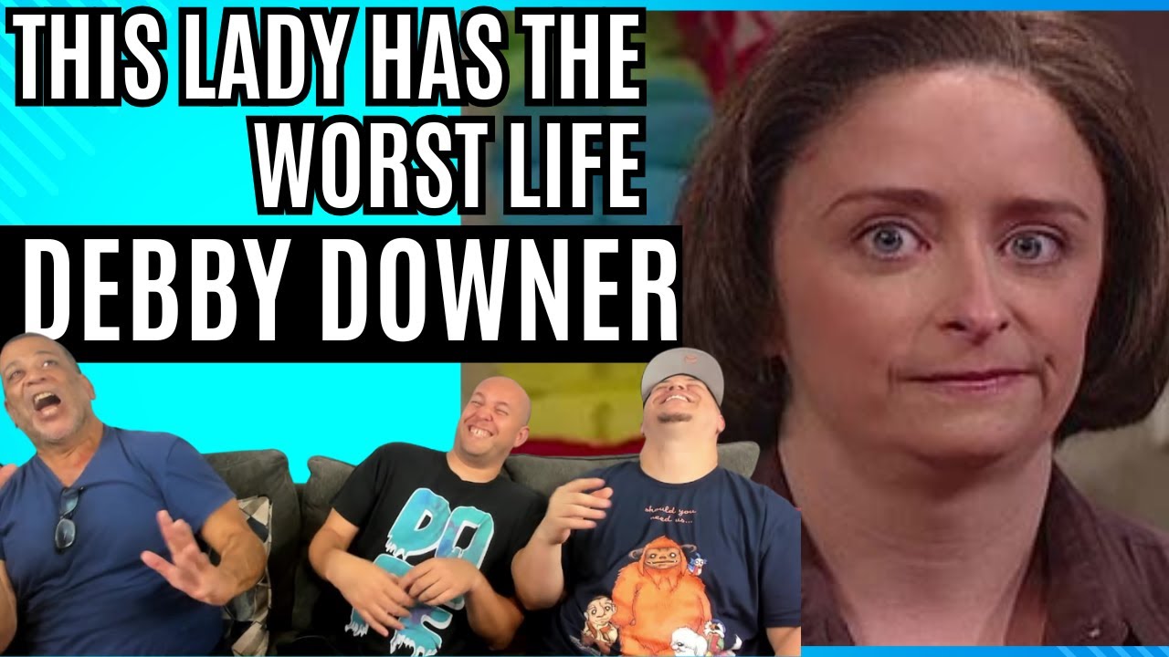 Debbie Downer RUINS Lives🤣🤣🤣