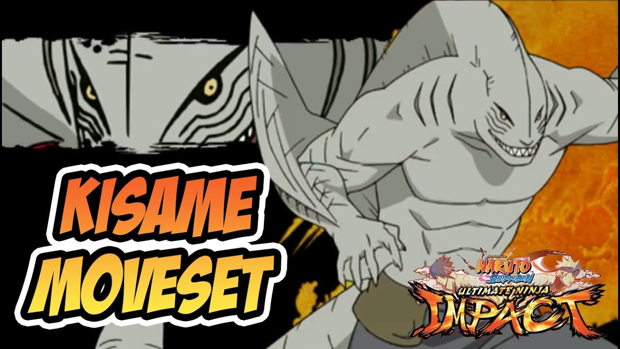 Naruto Ultimate Ninja Impact  [PSP] - Kisame Moveset