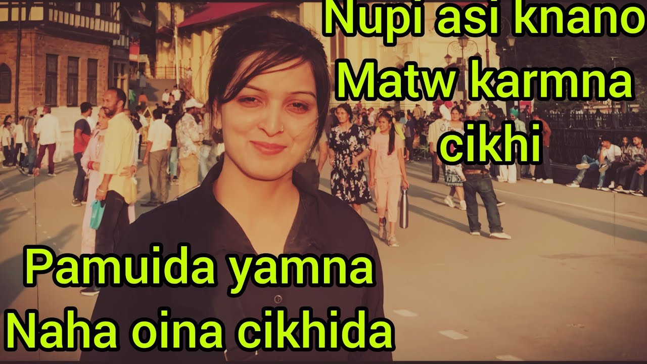 MATW KARAMNA NUPI ASI YAM NA NAHA OINA NGASIGI TAIBANG PANSE THADOKTUNA CHTKHIBA PUNNA KHANGMINASI