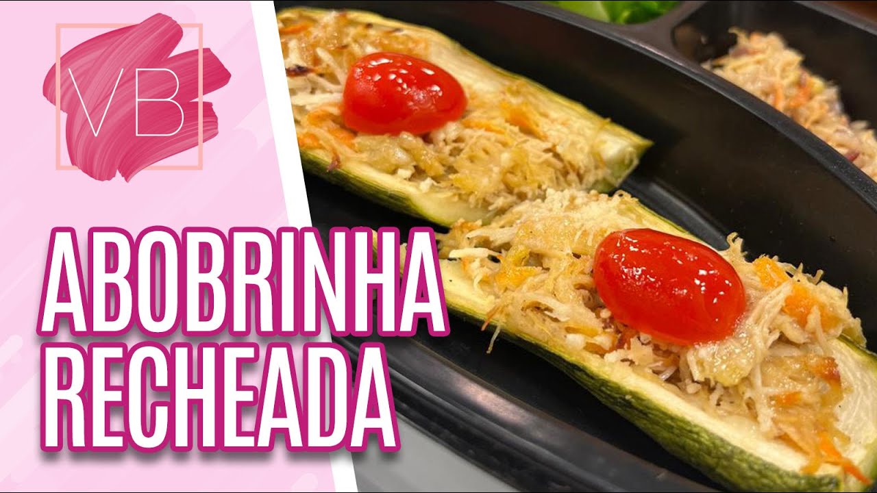 Marmifit do VB: Abobrinha recheada com frango zaatar e castanhas-do-pará - Você Bonita (10/06/2022)