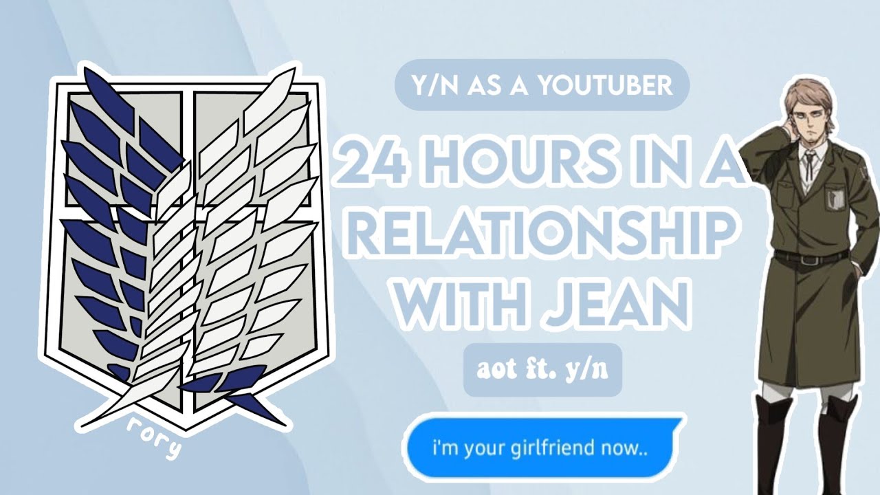 y/n as a youtuber pt. 3: 24 hours in a relationship with jean || levi x y/n