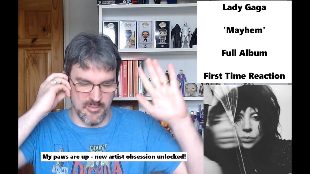 Finally getting into Lady Gaga with - 'Mayhem' - Full album - First time reaction