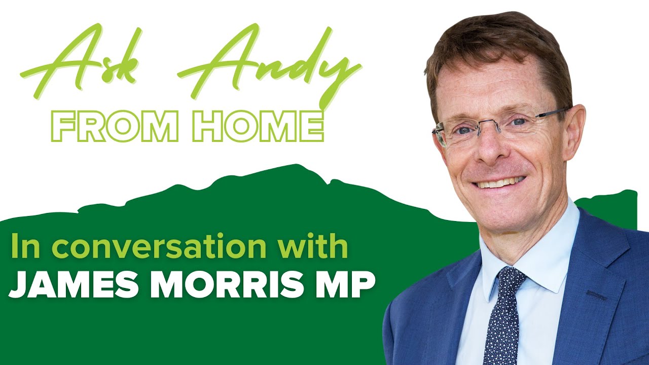 Ask Andy Street with James Morris MP for Halesowen and Rowley Regis
